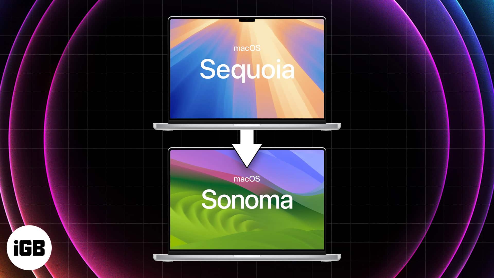 How to downgrade macOS Sequoia to macOS Sonoma without losing data iGeeksBlog How to downgrade macOS Sequoia to macOS Sonoma