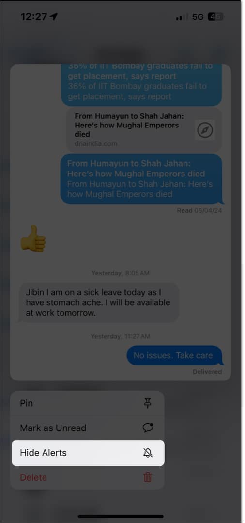 tap and hold message, select hide alerts in messages app