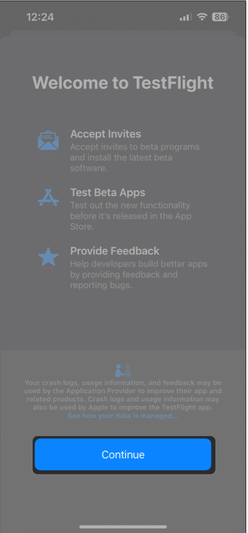 Öppna TestFlight-appen, följ instruktionerna på skärmen, tryck på Fortsätt