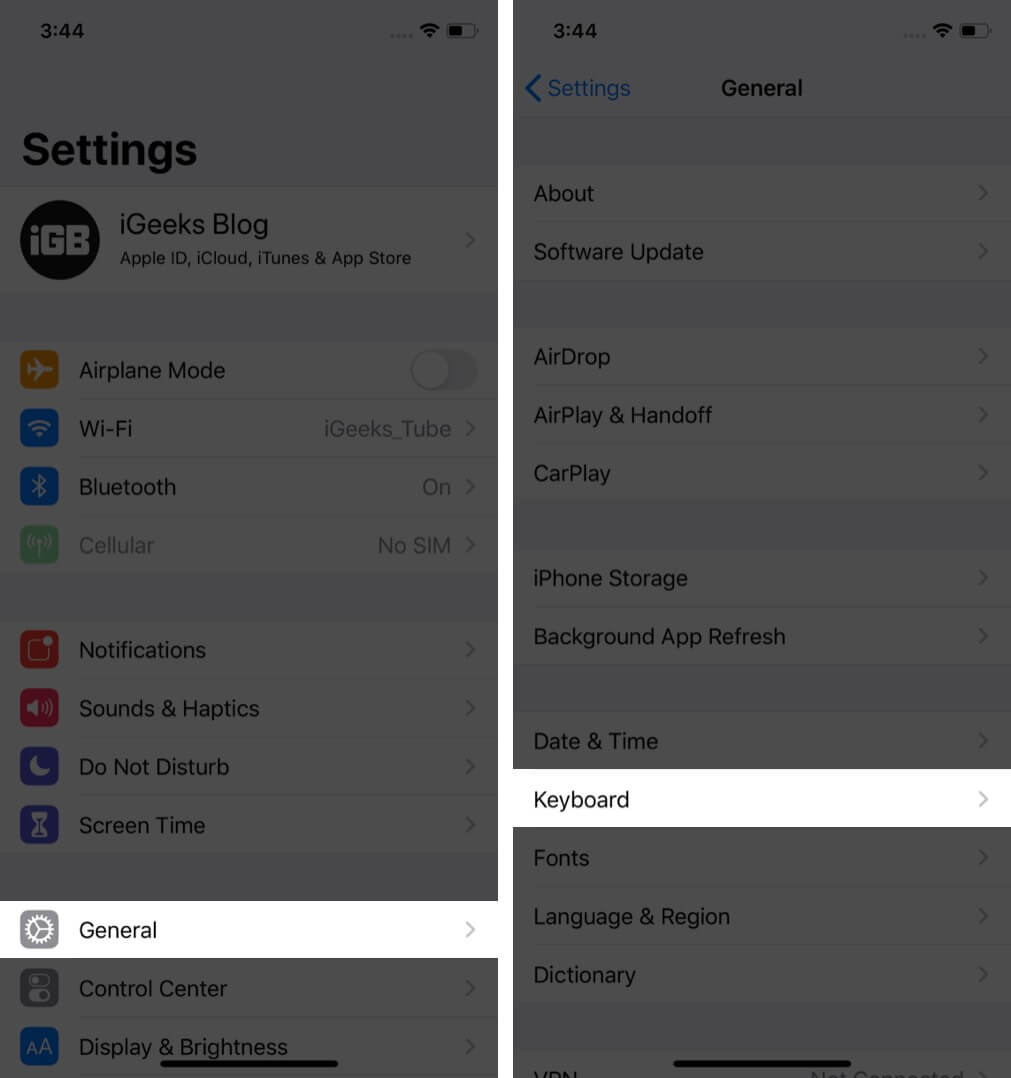 tap on general and then tap keyboard in iphone settings