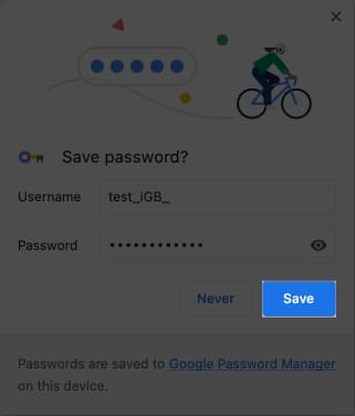 Click save to save your password