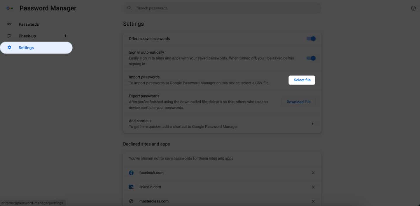 Click settings, select file to import passwords