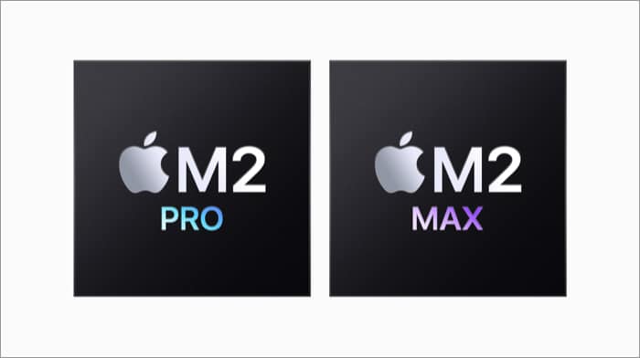 M2 Pro and M2 Max are next-generation chips