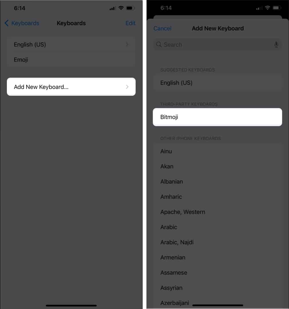 Tap Add New Keyboard and select Bitmoji