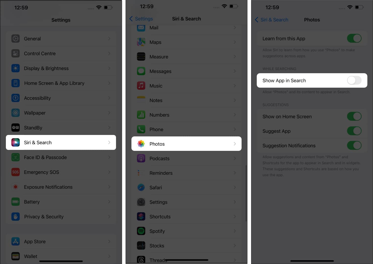 Tap Siri & Search, Photos, Show App in Search in Settings