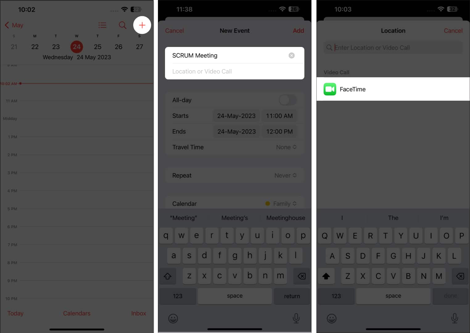 Tap the + icon enter the title select FaceTime in Calendar app