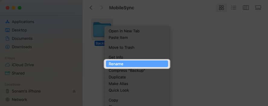 Go back to the original Backup folder's Finder window and right-click and select Rename to change the folder's name