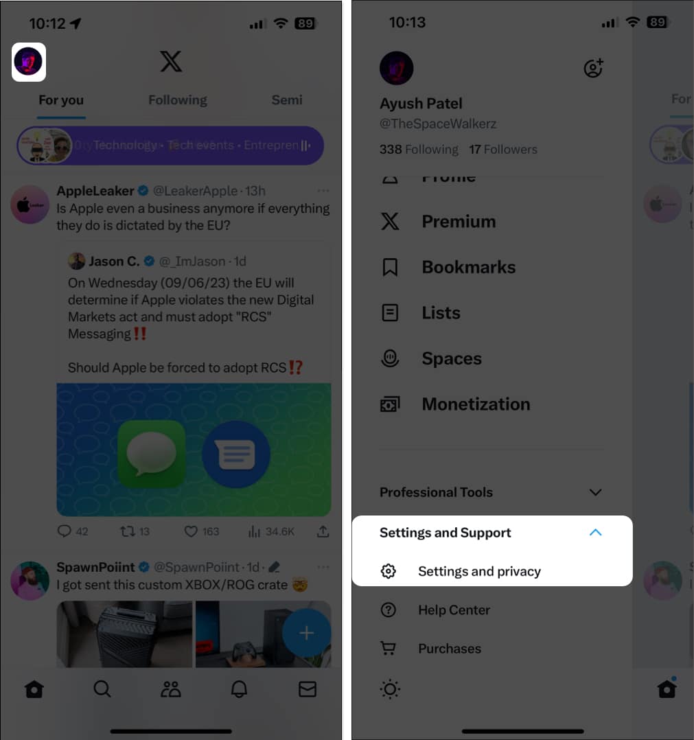Go to Settings and privacy from your profile icon in Twitter app