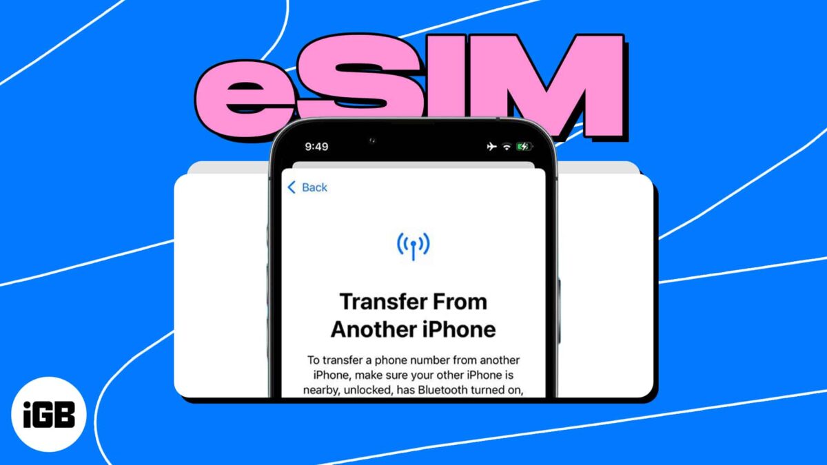 How to transfer esim from one iphone to another