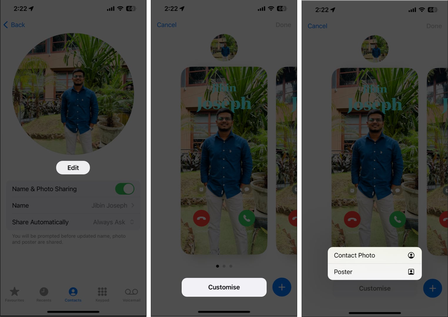 Tap Edit, Customize, Select among Contact Photo or Poster