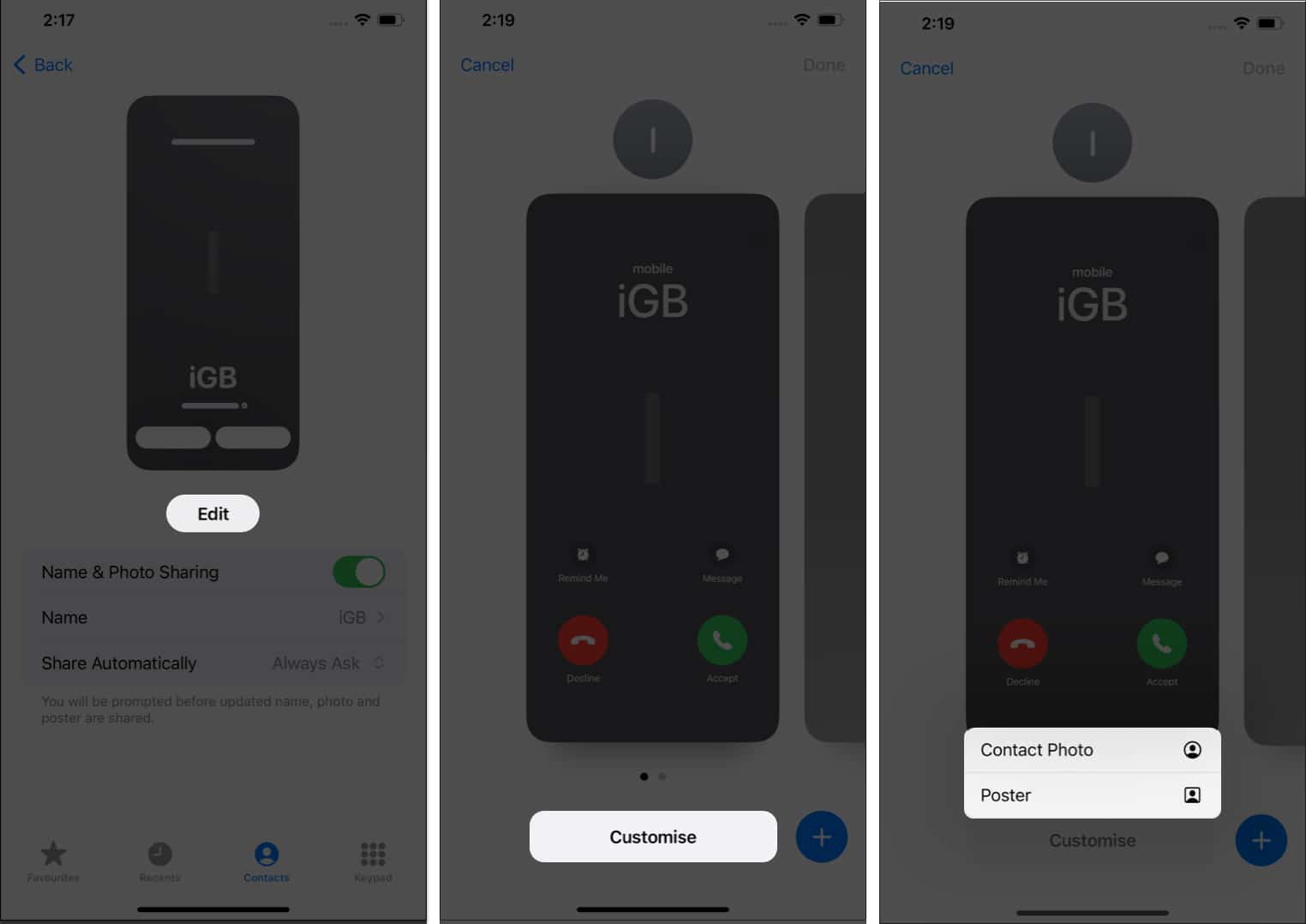 Tap Edit, Customize, choose either Contact Photo or Poster