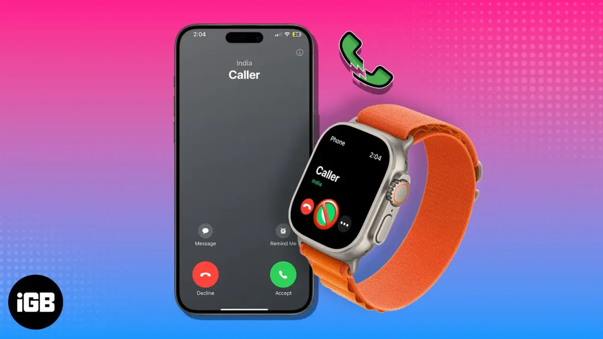 Igeeksblog   your gateway to apple tech and gaming How to fix cannot answer calls on apple watch