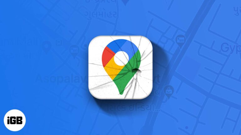 12 Ways to Fix Google Maps not working on iPhone