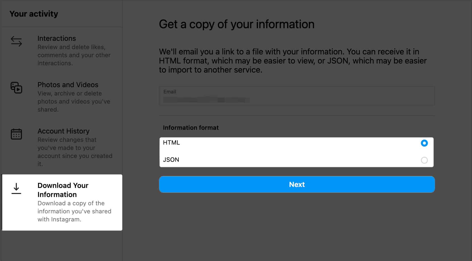 Click Download Your Information, select file format, click download in Instagram on mac