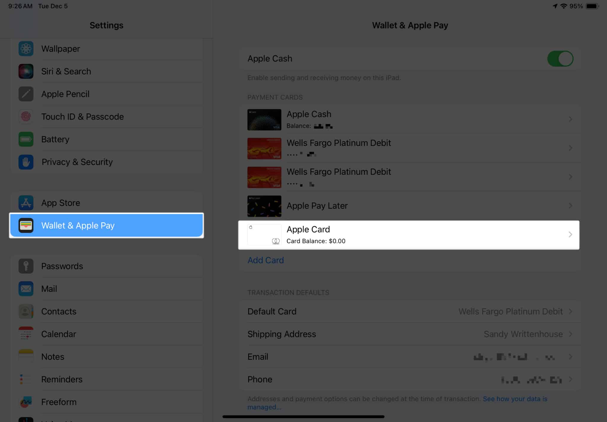 Go to Settings Select Wallets & Apple pay and choose your Apple Card