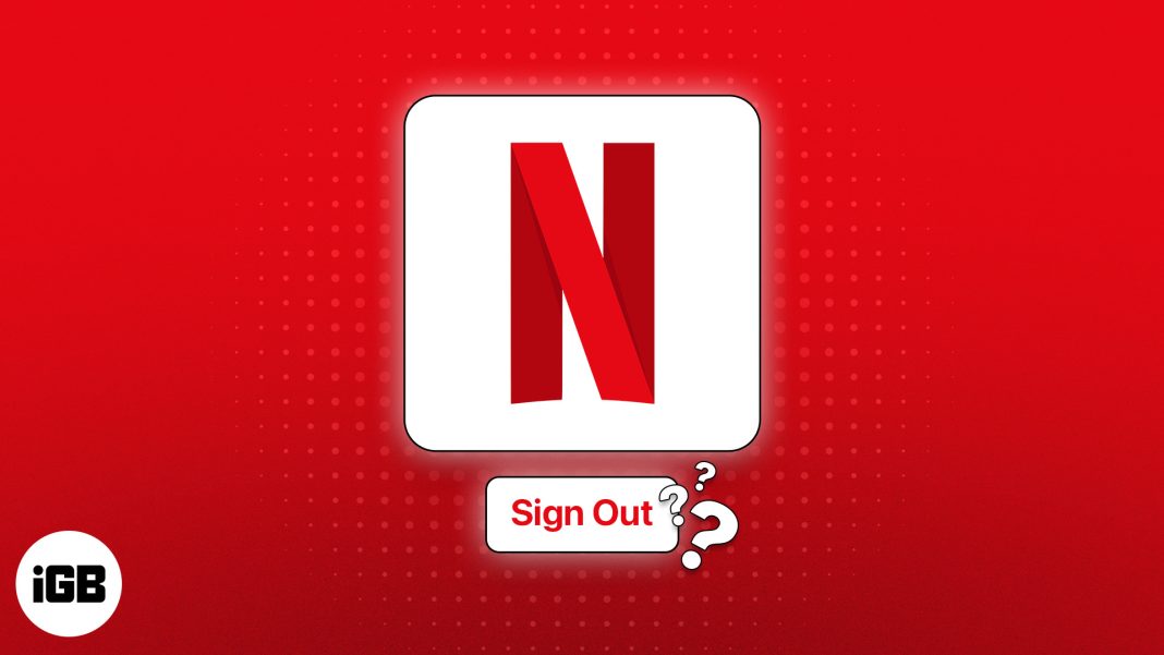 How to sign out of Netflix on all devices  2024 Guide  - 93