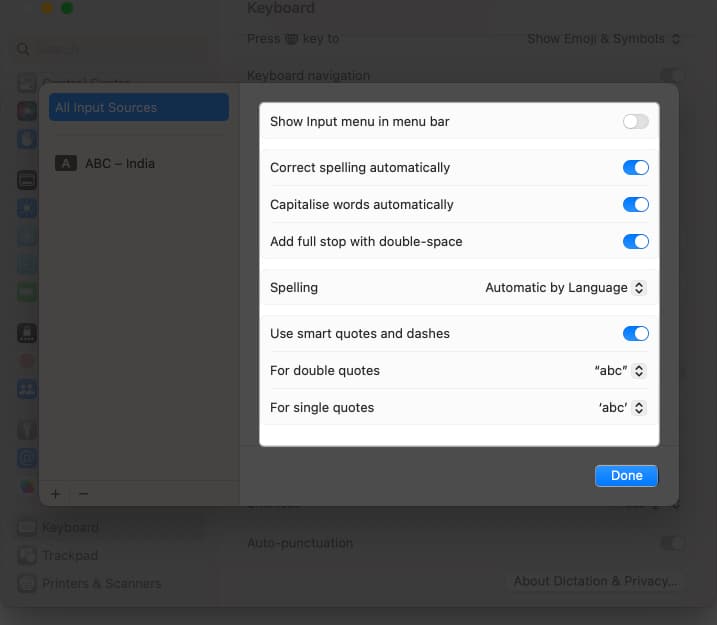 Press done to save changes of inout sources in keyboard settings