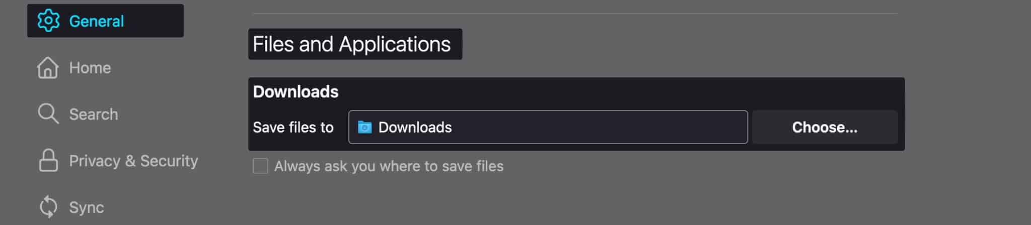 Select General and Choose download location in firefox