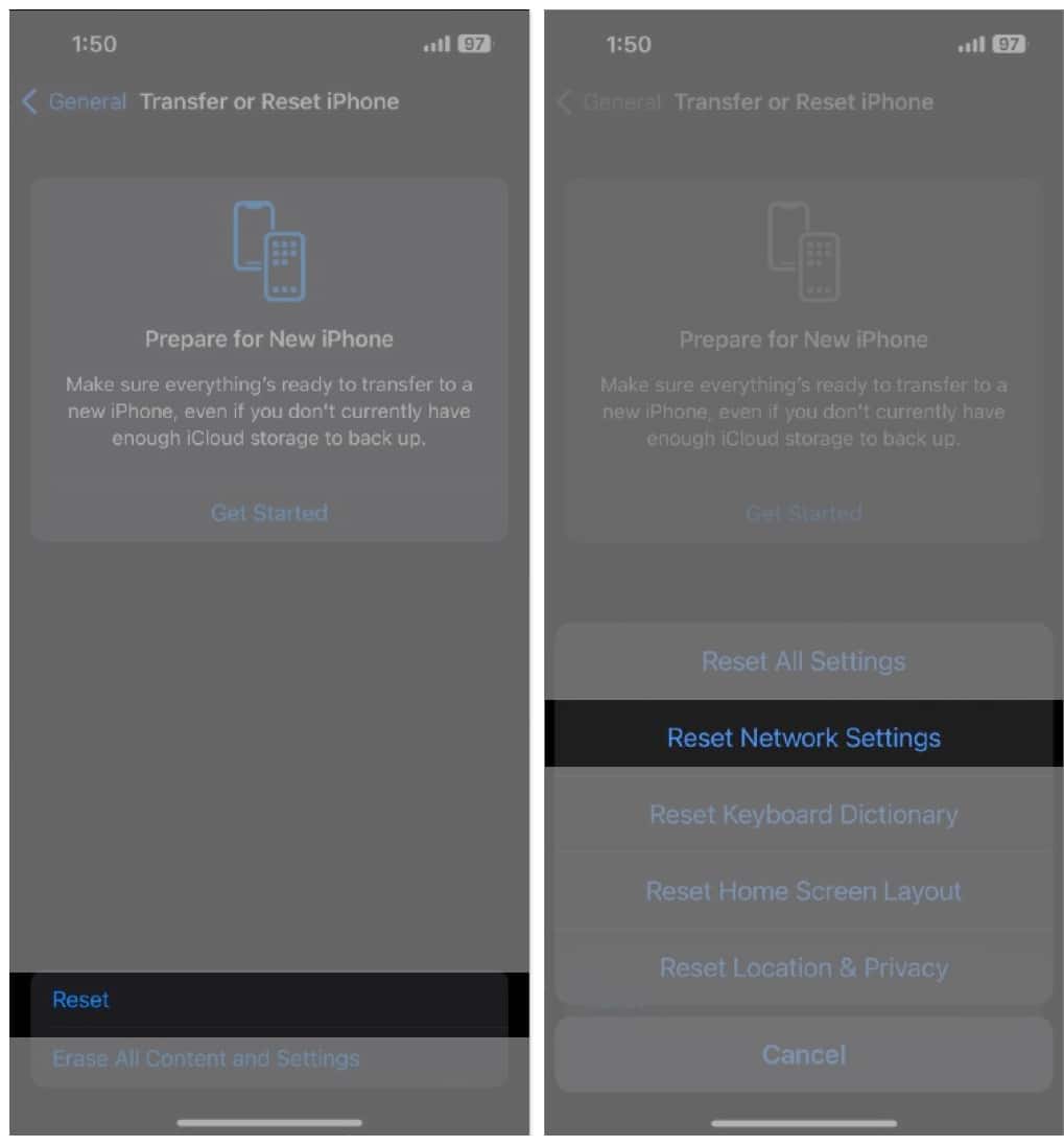 Tap Reset and select the Reset Network Settings option