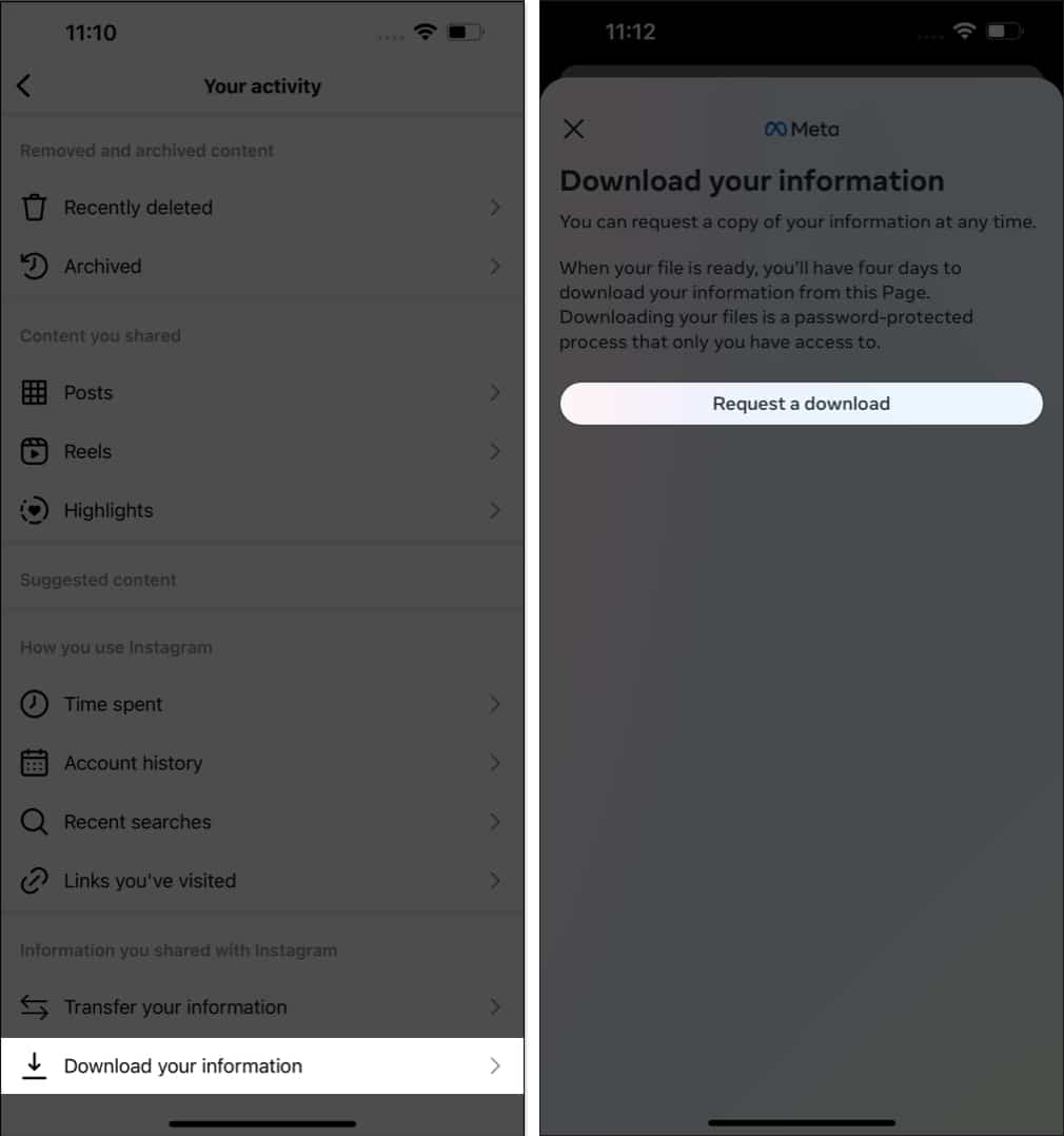 Tap download your information, request a download in instagram