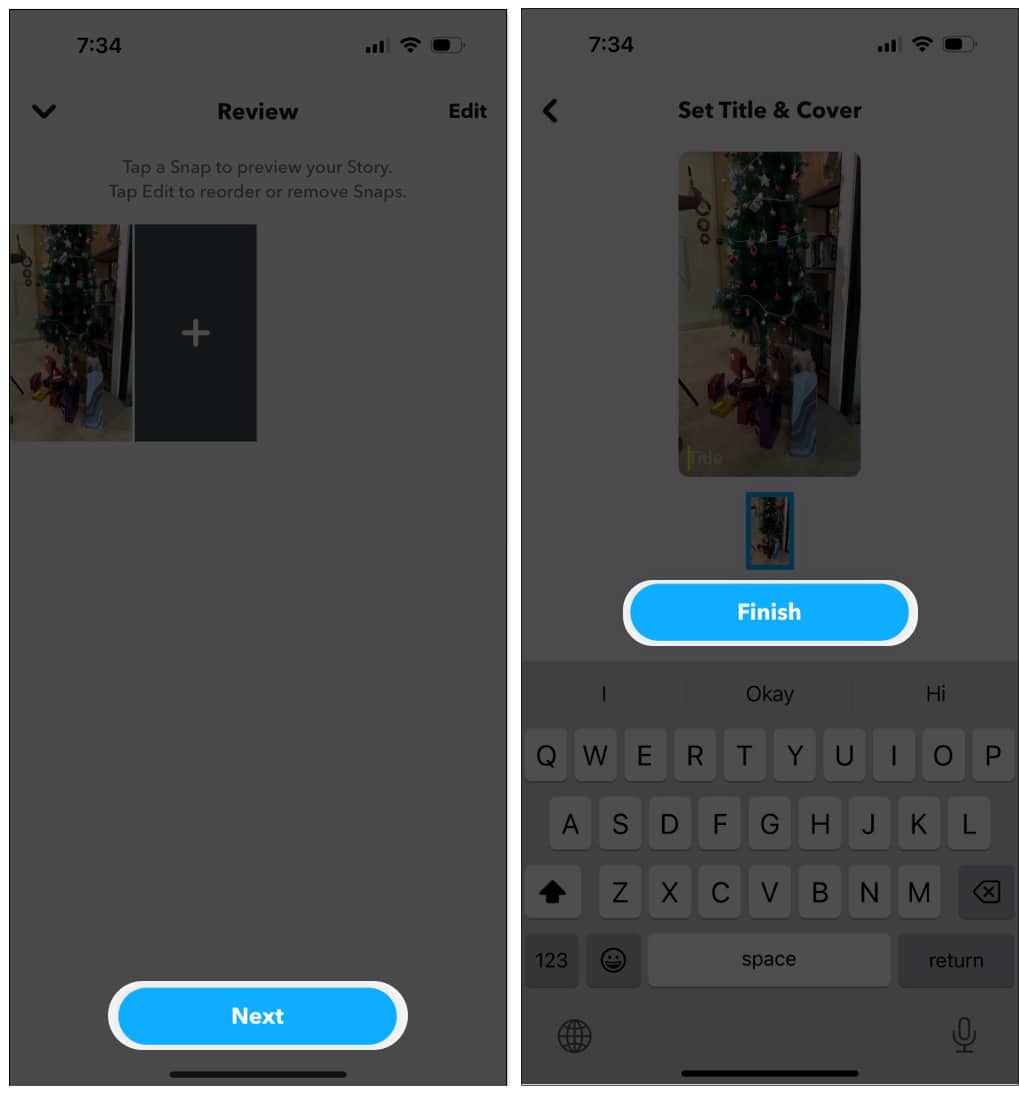 Tap on Next and Finish to Spotlight to Snapchat Public Profile