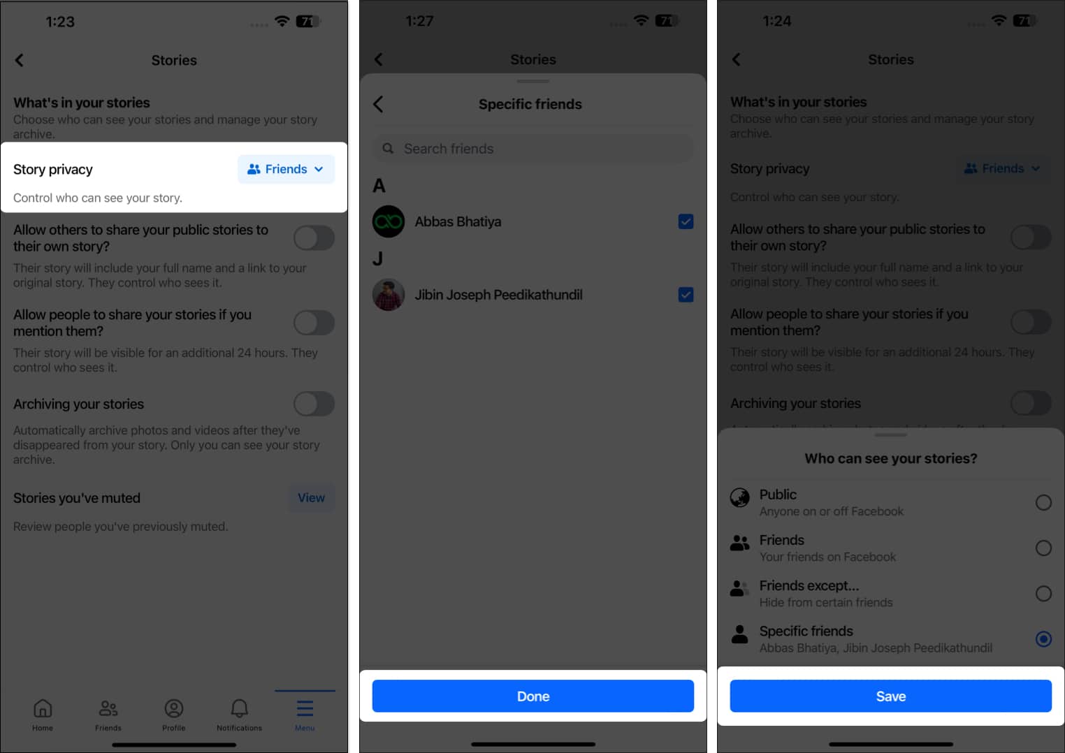 Tap story privacy select specific friends tap done choose save