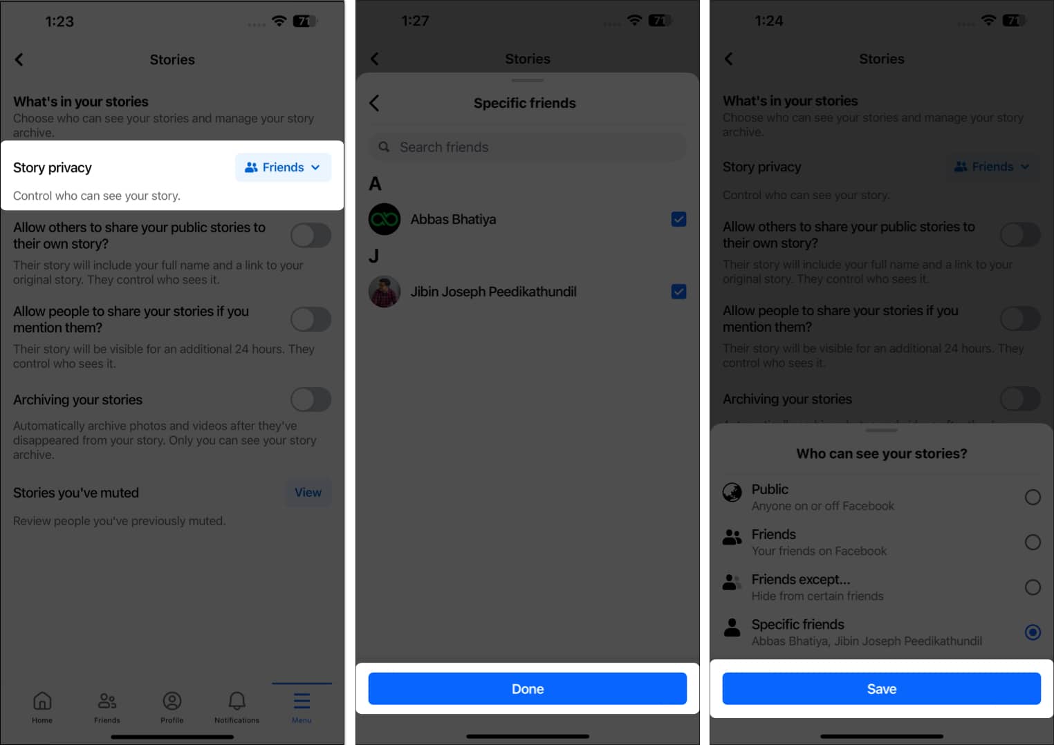 Tap story privacy, select specific friends, tap done, choose save