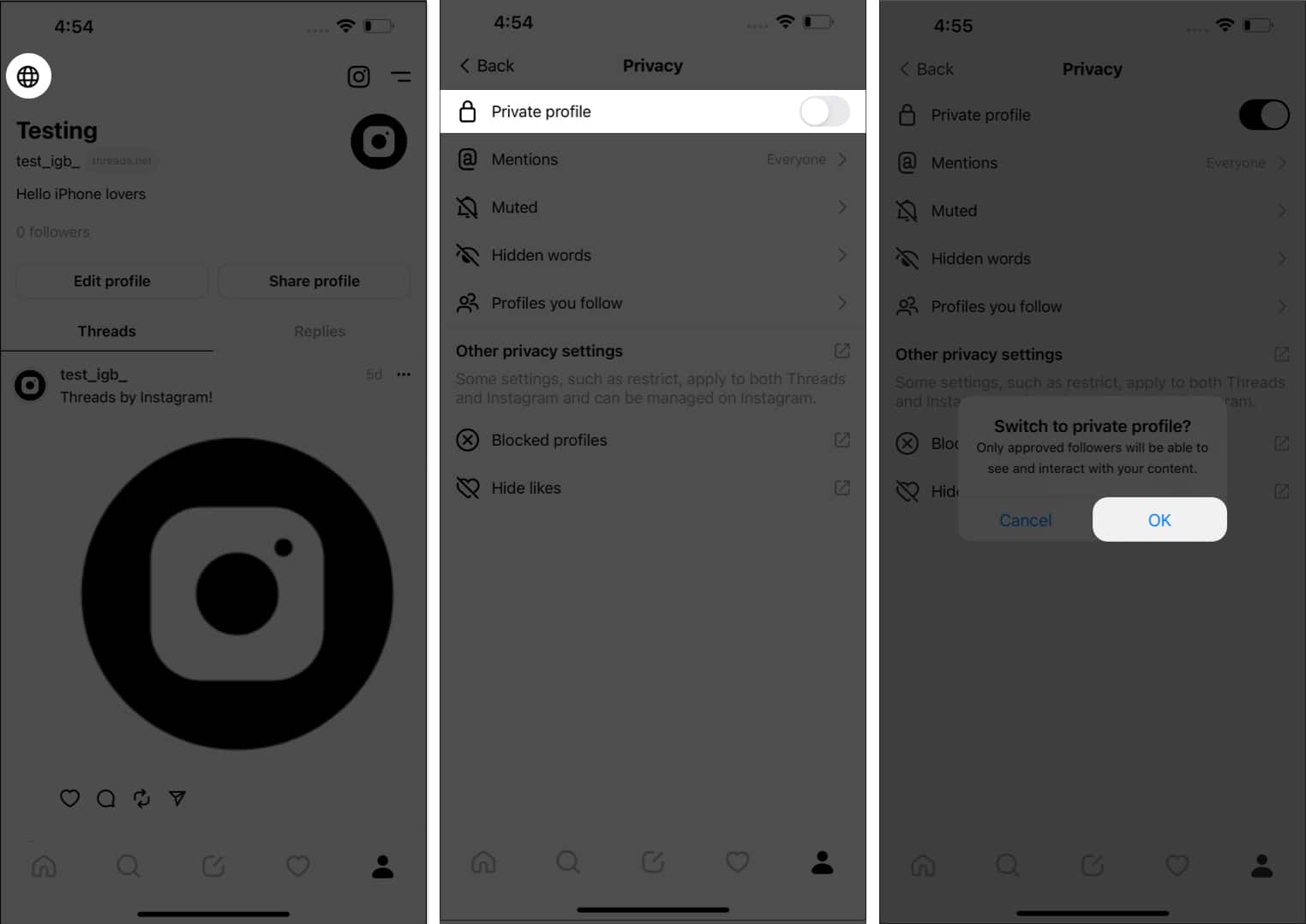 Tap the globe icon, toggle on Private profile, Ok in threads