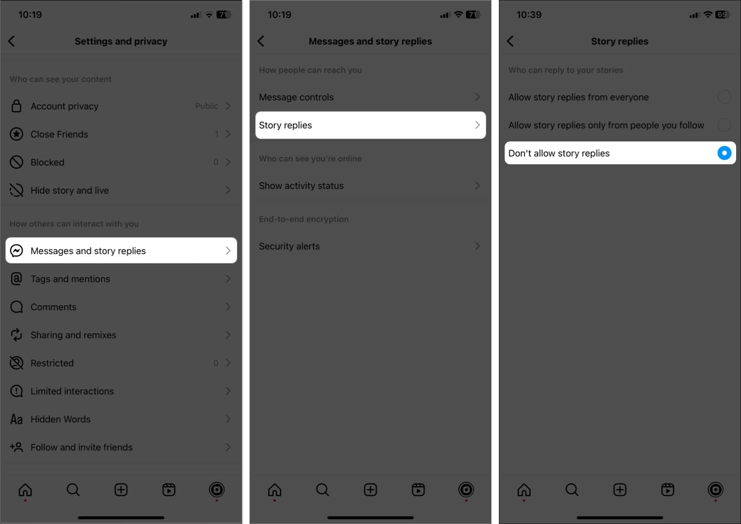 tap messages and story replies, message controls, select don't allow story replies in instagram