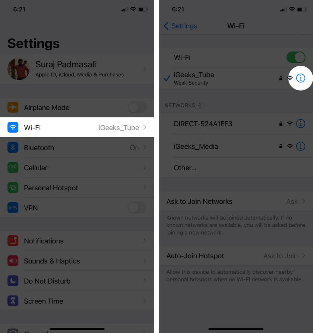 tap on wi-fi in settings app and then tap on i next to connected wi-fi on iphone