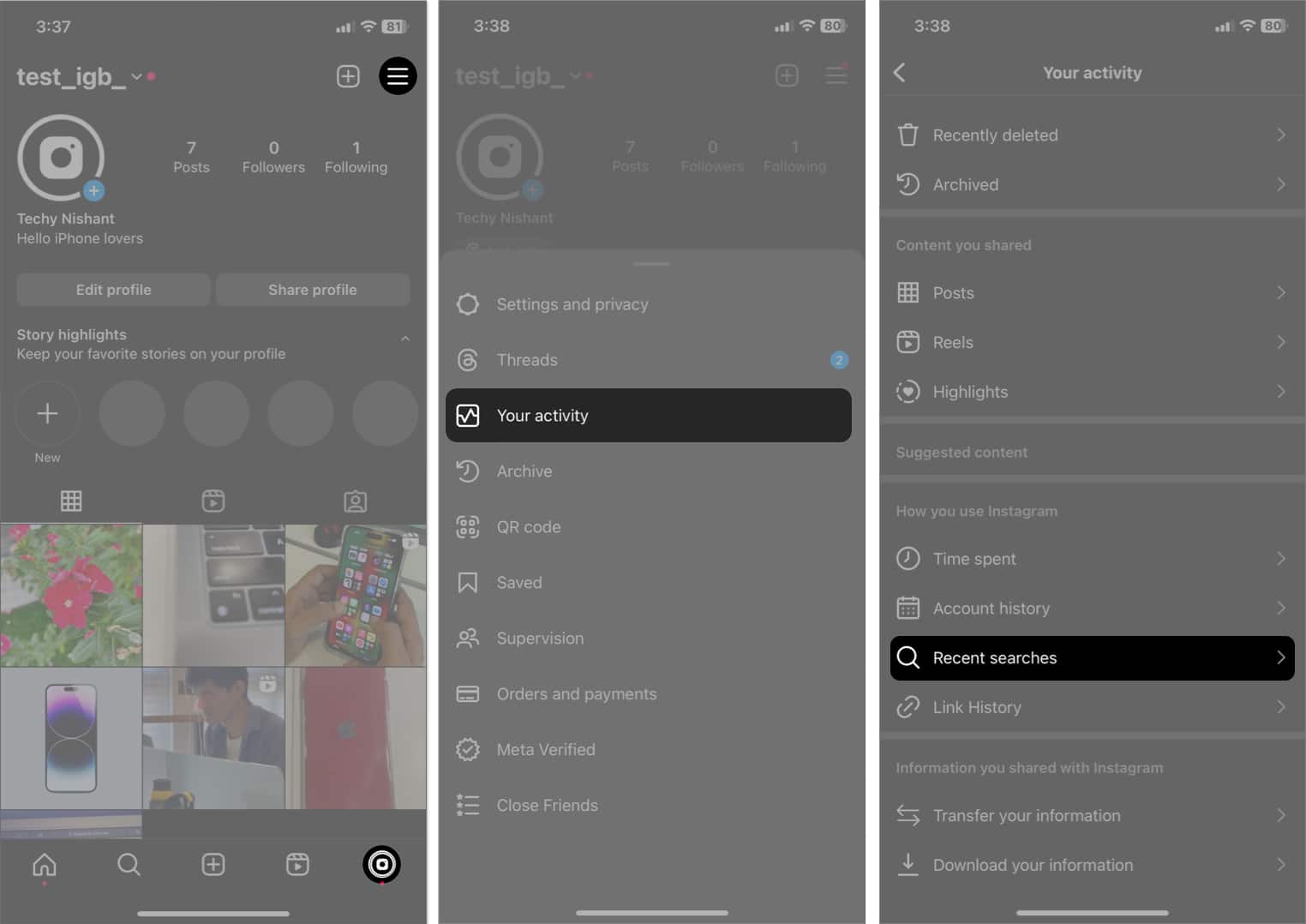 tap profile icon hamburger menu select your activity recent searches in instagram