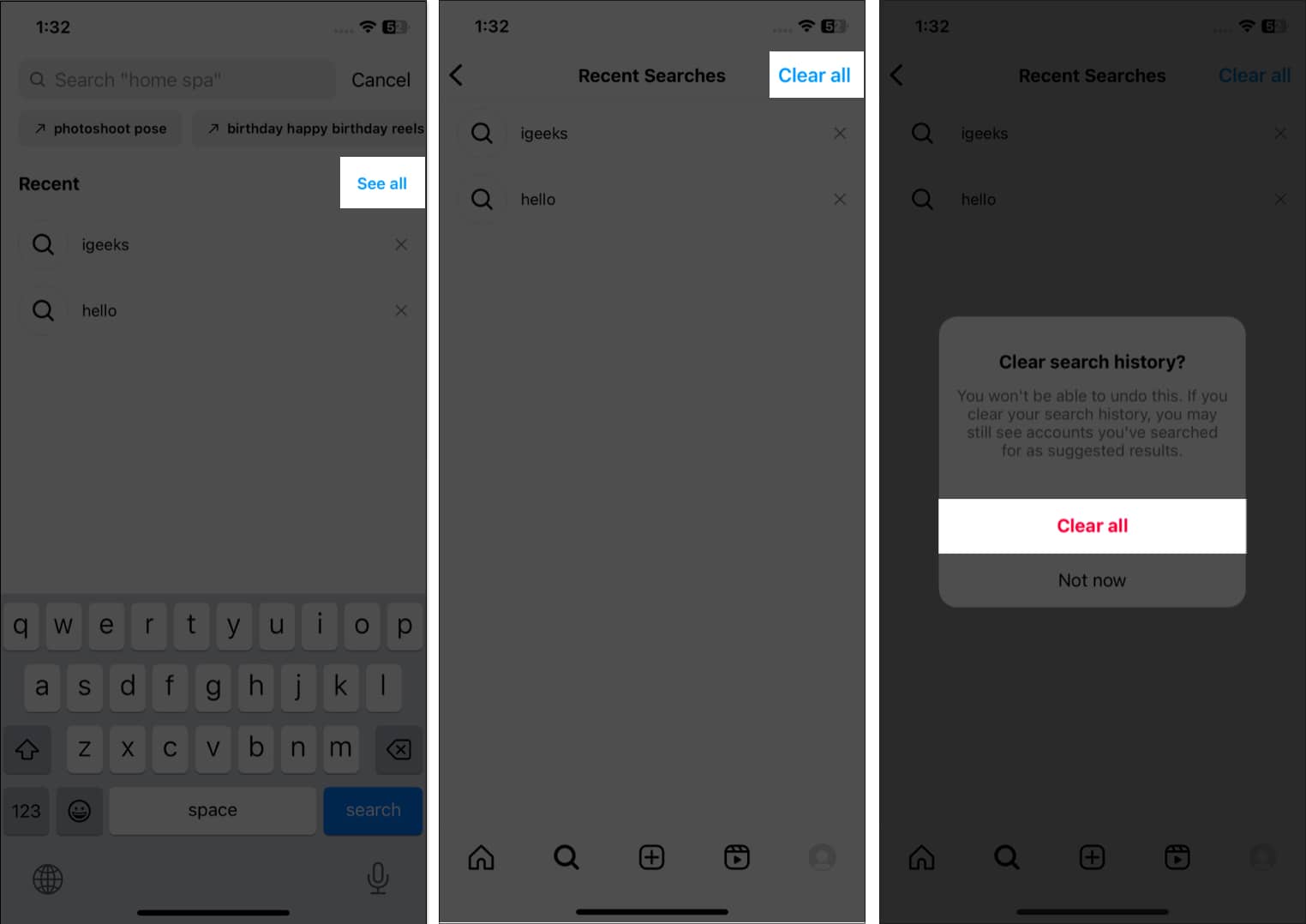 Access the search icon tap see all tap clear all clear all in instagram