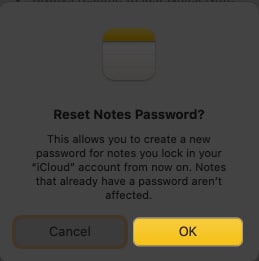 Click Ok to reset notes password