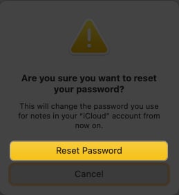 Click Reset Password in Notes
