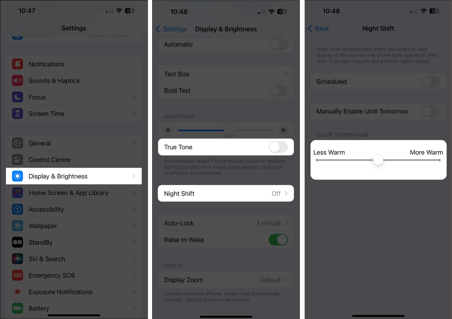 If your iPhone's display is set to set to change the warm tone automatically, it may result in an unsatisfactory viewing experience. But don't worry; you can manually adjust the color balance to rectify this issue and restore optimal visual quality.
1. Launch the Settings app.
2. Go to Display & Brightness.
3. Disable True Tone.
4. Tap the Night Shift option.
5. Now, move the slider left or right to optimize the color temperature of your iPhone display