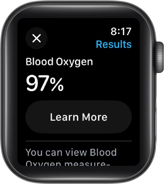See your Blood Oxygen score and you can tap Learn More for details