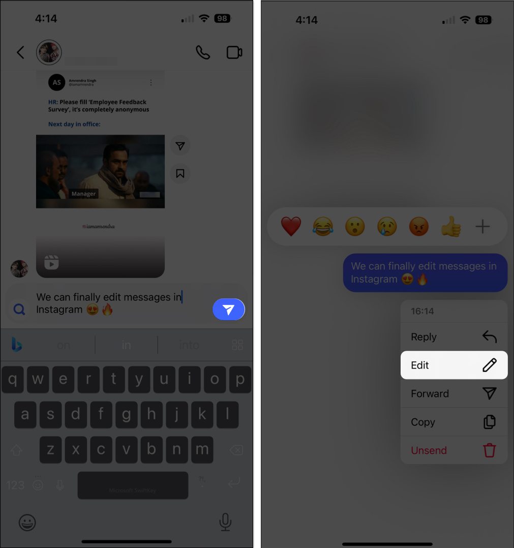 Tap Send Press and Hold the text Edit
