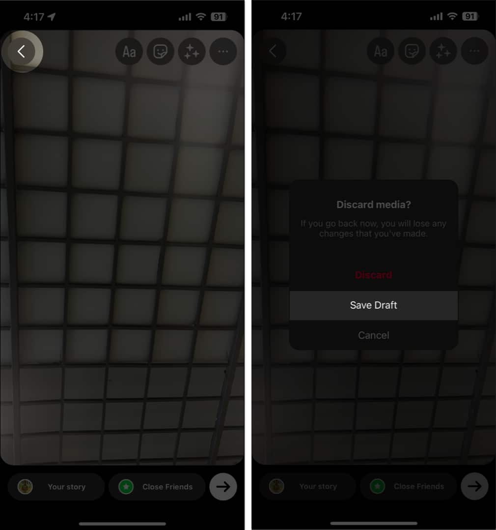 Tap the back icon save draft in instagram story