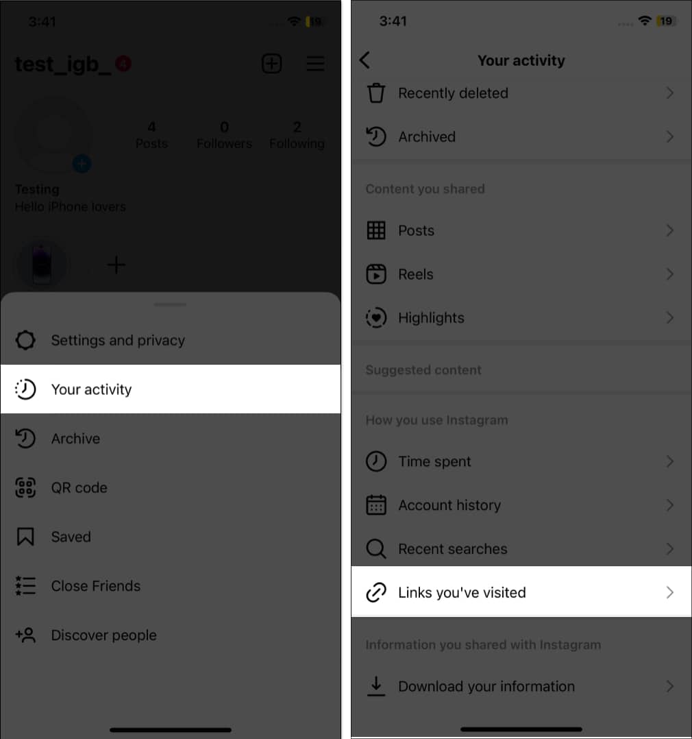 Tap your activity, links you have visited in instagram