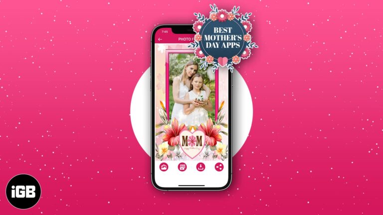 Best mothers day ios apps to make it memorable