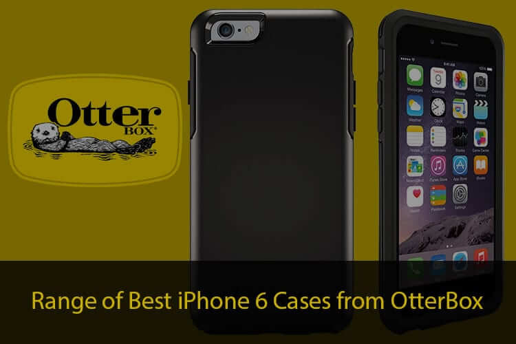 Best otterbox iphone 6 cases