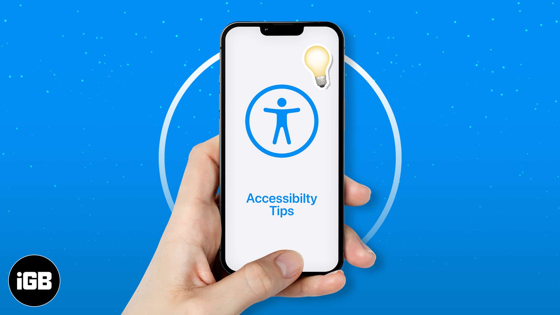 Best accessibility tips for iphone users