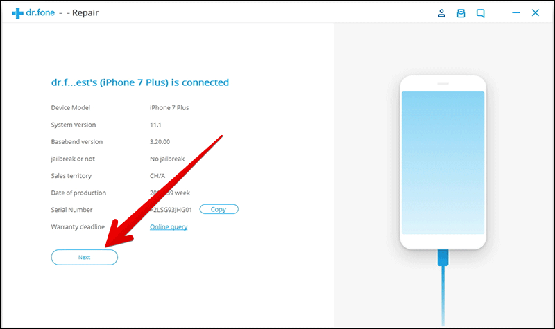 Click on Next Under Your Device in dr.fone Software