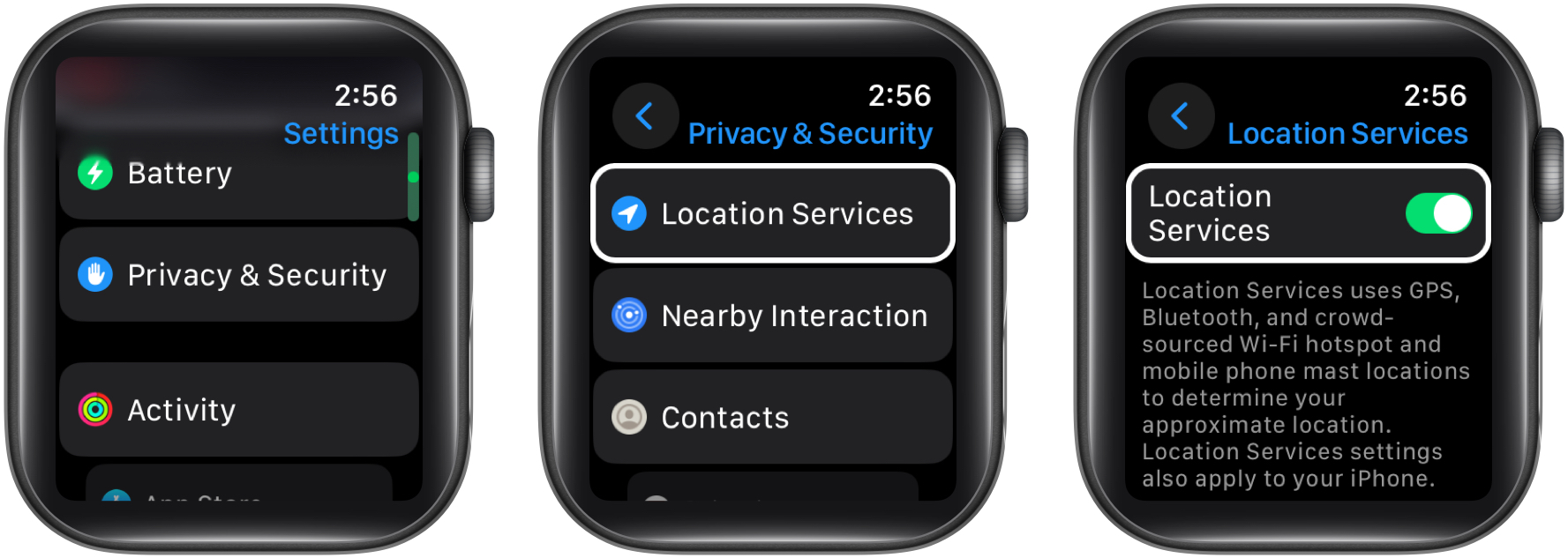 Go to settings, privacy and security, enable location services on apple watch