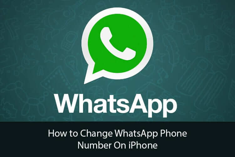How to change whatsapp phone number on iphone