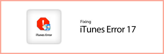 How to fix itunes error 17