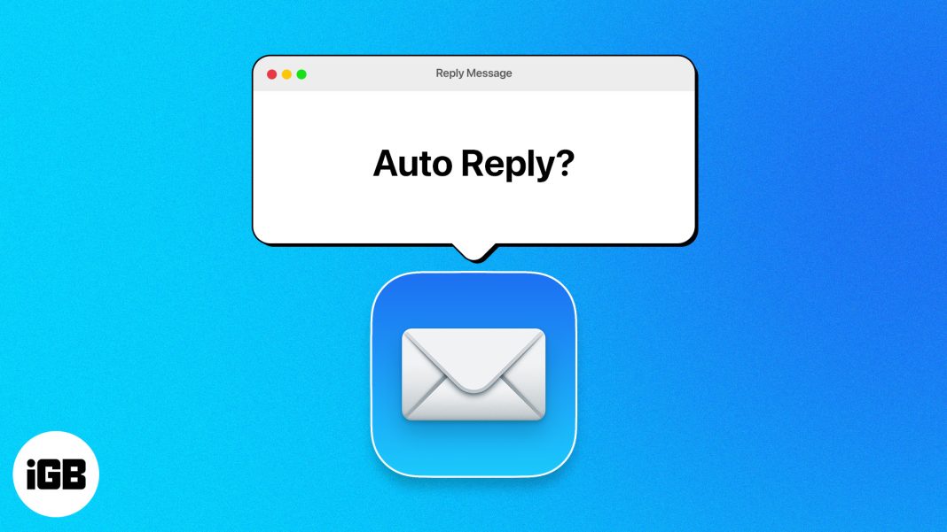 How to set auto reply in Apple Mail