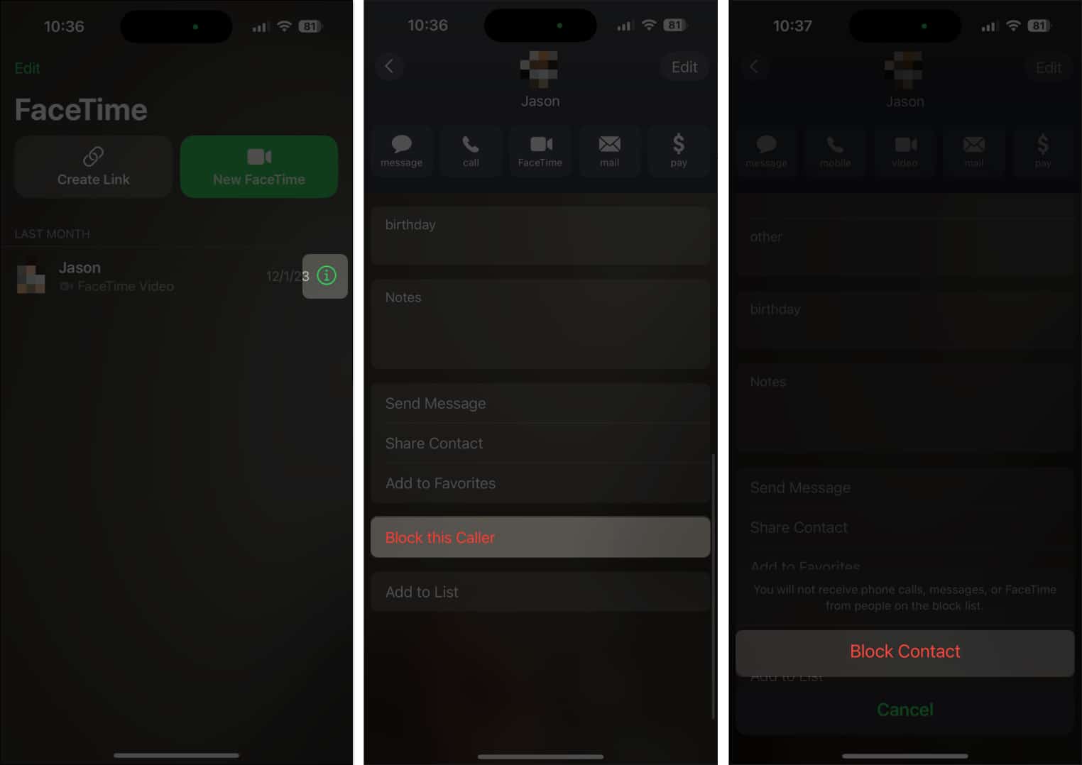 FaceTime tətbiqini açın, məlumat ikonasına toxunun, Bu Zəng edəni Blok et seçin və Kontaktı Bloklayın