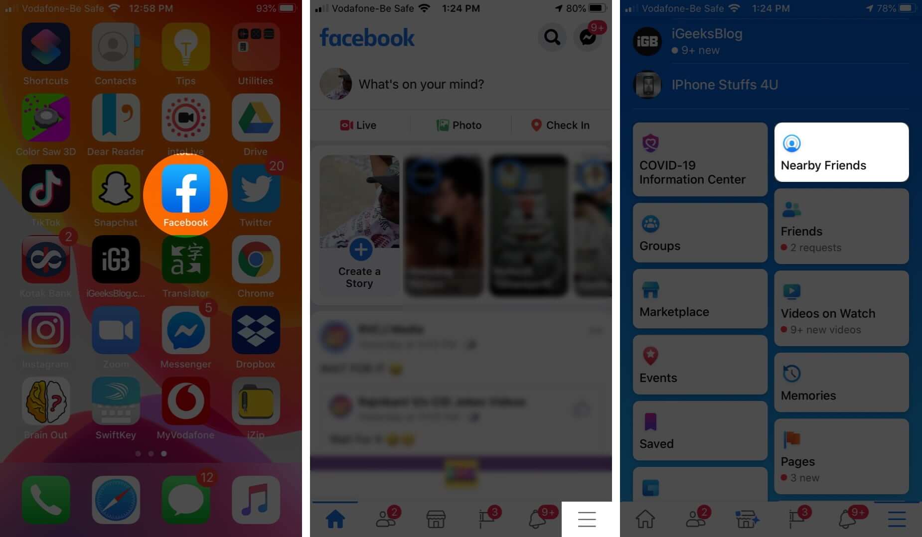 Open Facebook App Tap on Three Lines and Then Tap on Nearby Friends