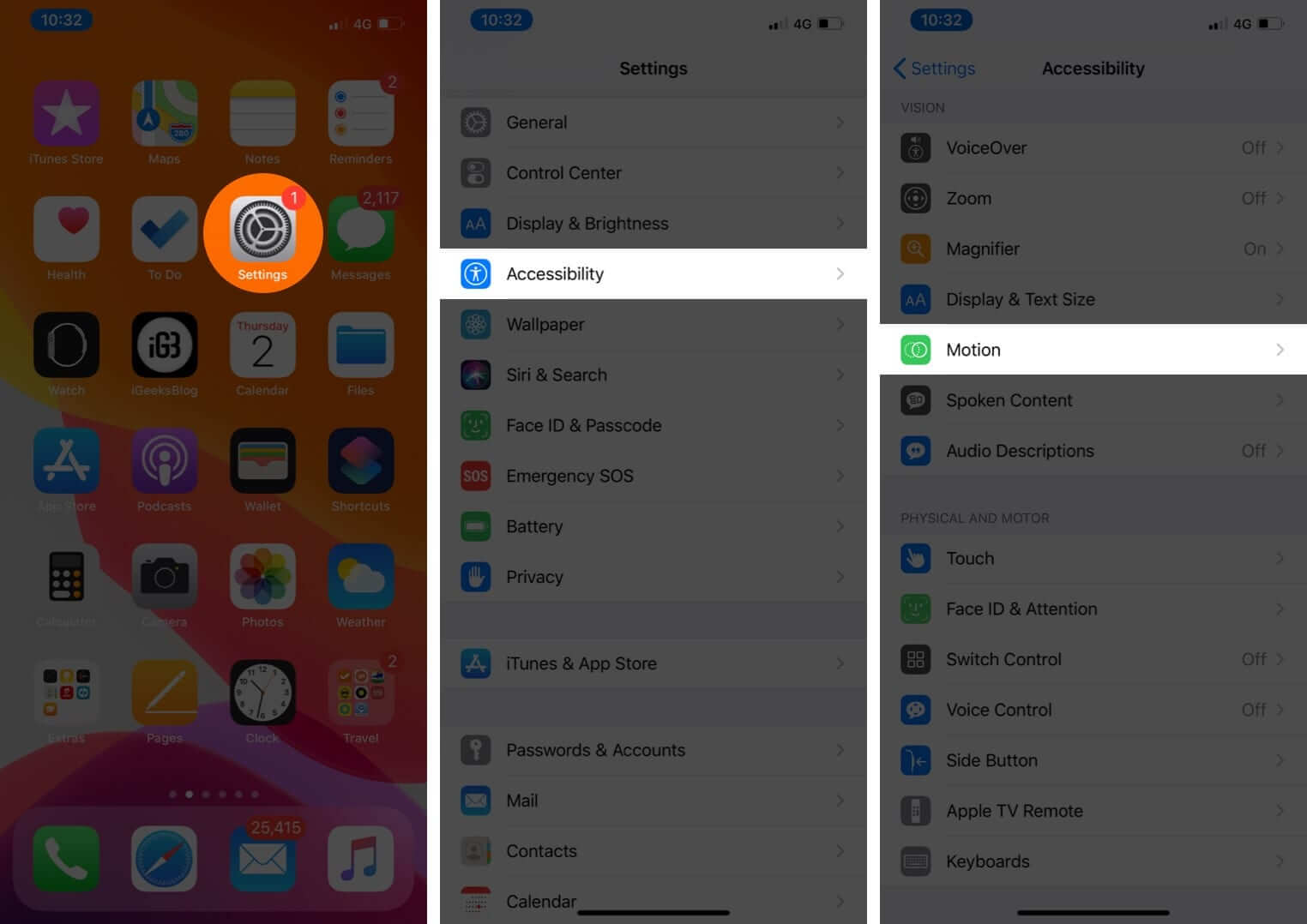 Open Settings Tap on Accessibility and Select Motion